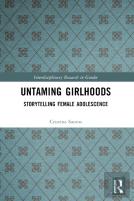 Untaming Girlhoods