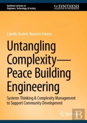 Untangling Complexityâ€”Peace Building Engineering