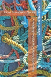 Untangling Popular Pro-Choice Arguments