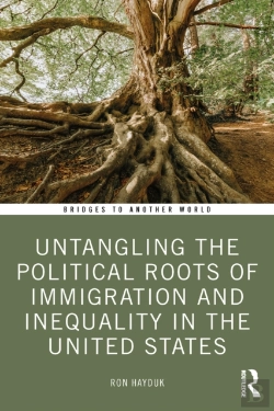 Bertrand.pt - Untangling The Political Roots Of Immigration And Inequality In The United States
