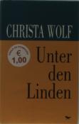 Unter Den Linden - Três Histórias Inverosímeis
