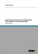 Unternehmensfinanzierung Im Mittelstand