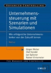 Unternehmenssteuerung Mit Szenarien Und Simulationen