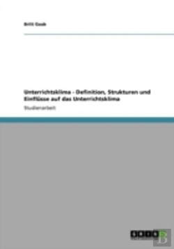 Bertrand.pt - Unterrichtsklima - Definition, Strukturen Und Einflasse Auf Das Unterrichtsklima