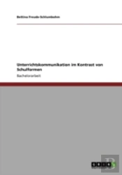 Unterrichtskommunikation Im Kontrast Von Schulformen