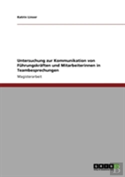 Bertrand.pt - Untersuchung Zur Kommunikation Von Fuhrungskraften Und Mitarbeiterinnen In Teambesprechungen