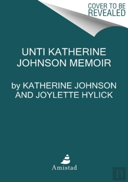 Bertrand.pt - Unti Katherine Johnson Memoir
