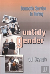 Untidy Gender