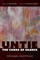 Untie The Cords Of Silence