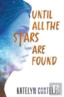 Until All The Stars Are Found