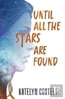Until All The Stars Are Found