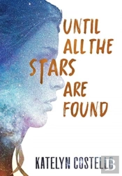 Until All The Stars Are Found