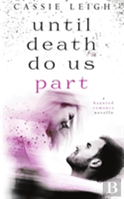 Until Death Do Us Part