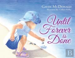 Until Forever Is Done