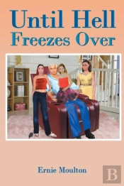 Until Hell Freezes Over