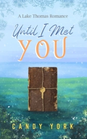 Until I Met You