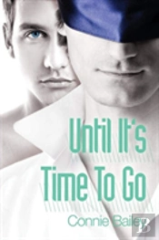 Until It'S Time To Go