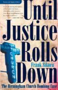 Until Justice Rolls Down