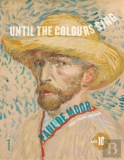 Until The Colours Sing