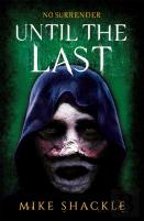 Until The Last