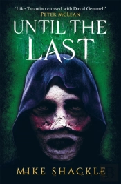 Until The Last