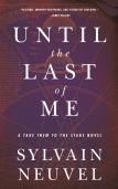 Until The Last Of Me