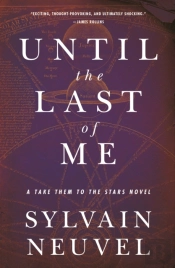 Until The Last Of Me