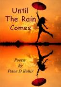 Until The Rain Comes