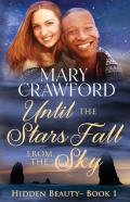 Until The Stars Fall From The Sky