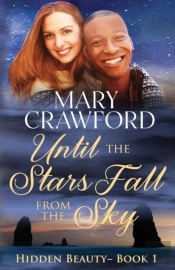 Until The Stars Fall From The Sky