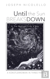 Until The Sun Breaks Down