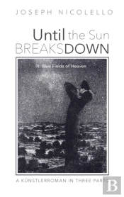 Until The Sun Breaks Down