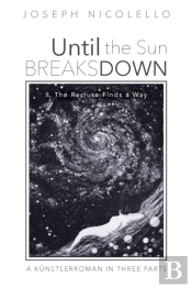 Until The Sun Breaks Down