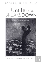 Until The Sun Breaks Down