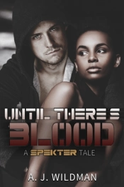 Until There'S Blood