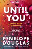 Until You