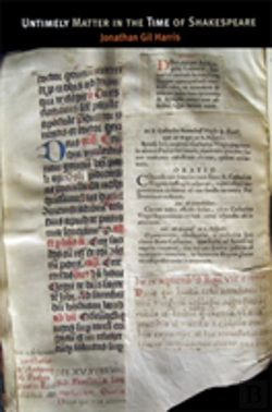 Bertrand.pt - Untimely Matter In The Time Of Shakespeare