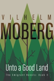 Unto A Good Land
