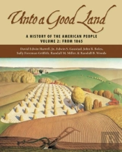 Unto A Good Land, Volume 2