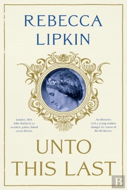 Bertrand.pt - Unto This Last: A Novel