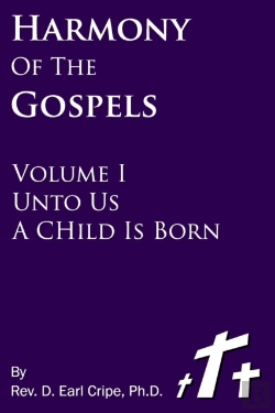 Bertrand.pt - Unto Us A Child Is Born - Harmony Of The Gospels, Vol I