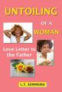 Untoiling Of A Woman
