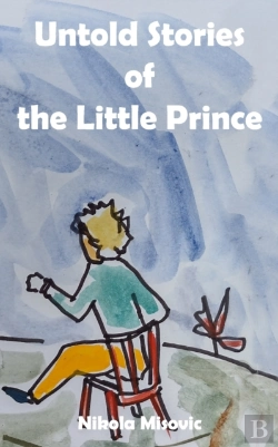 Bertrand.pt - Untold Stories Of The Little Prince