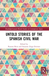 Untold Stories Of The Spanish Civil War