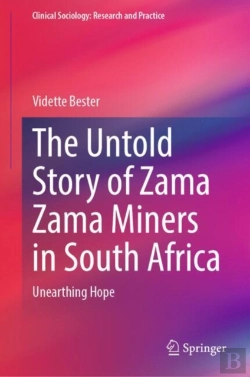 Bertrand.pt - Untold Story Of Zama Zama Miners In South Africa