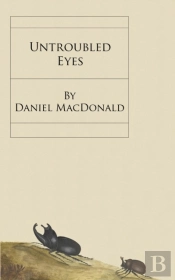 Untroubled Eyes
