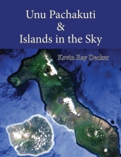 Unu Pachakuti & Islands In The Sky