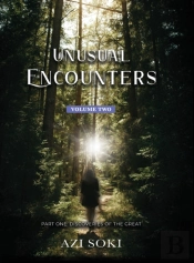 Unusual Encounters