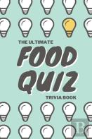 Unusual Food Quiz Questions
