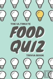 Unusual Food Quiz Questions